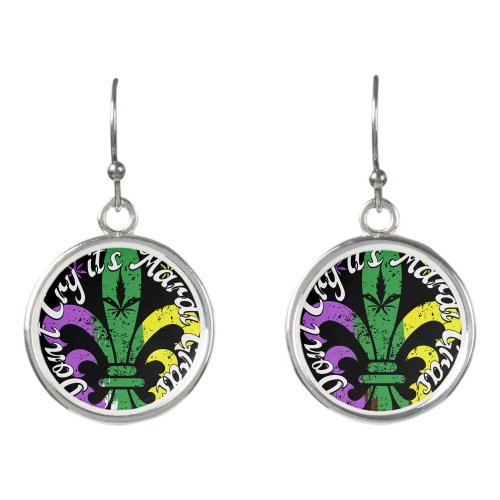 Dont Cry Its Mardi Gras mardi Gras Earrings