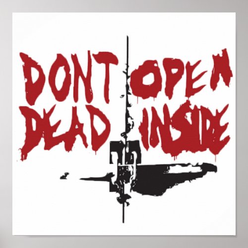 dont dead open inside from the walking dead show  poster