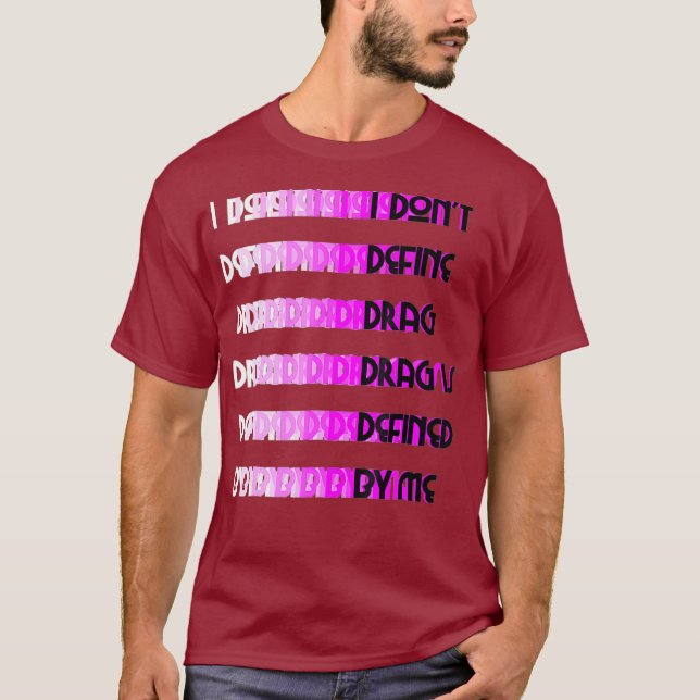 Dont Define Drag Aquaria Queen T-Shirt (Front)