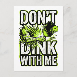Don't Dink With Me Pickleball Humor Design Postcard