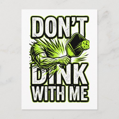 Don't Dink With Me Pickleball Humor Design Postcard