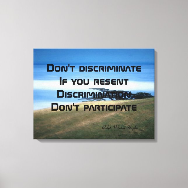 Don't discriminate canvas print (Front)