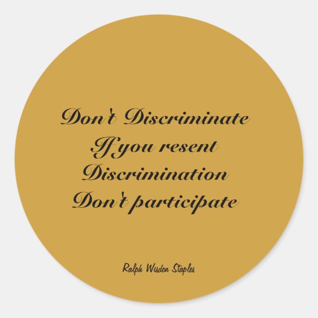 Don't discriminate classic round sticker (Front)