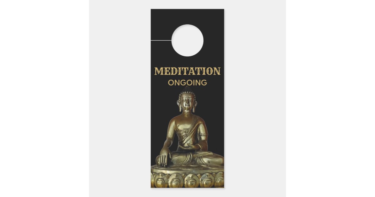 Don T Disturb Meditation Door Hanger Zazzle Com