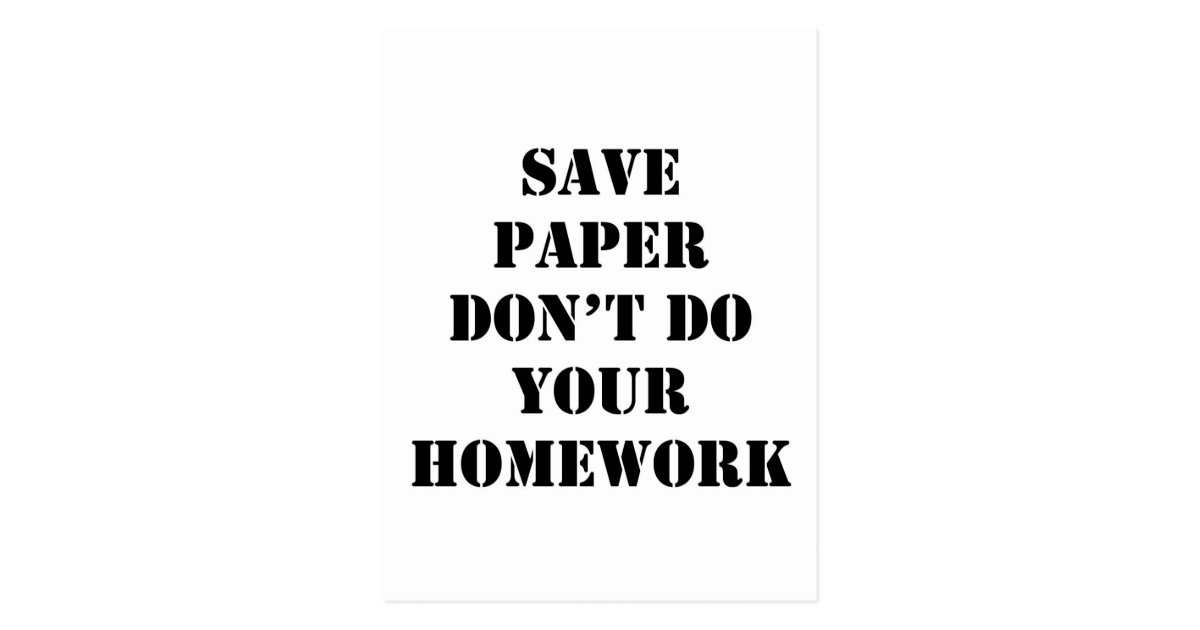 what to say when you didn't do your homework