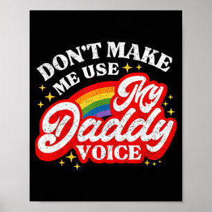 Don't Don' Use Daddy Voice Lgbt Poster