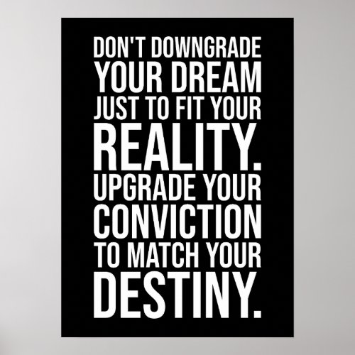 Dont Downgrade Your Dream _ Gym Hustle Success Poster