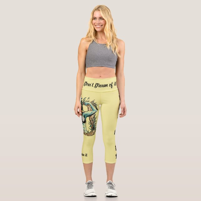 Don't Dream of It – Train It! Fitness Medusa   Capri Leggings (Front)