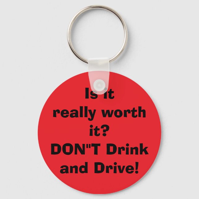 don't drink and drive keychain (Front)