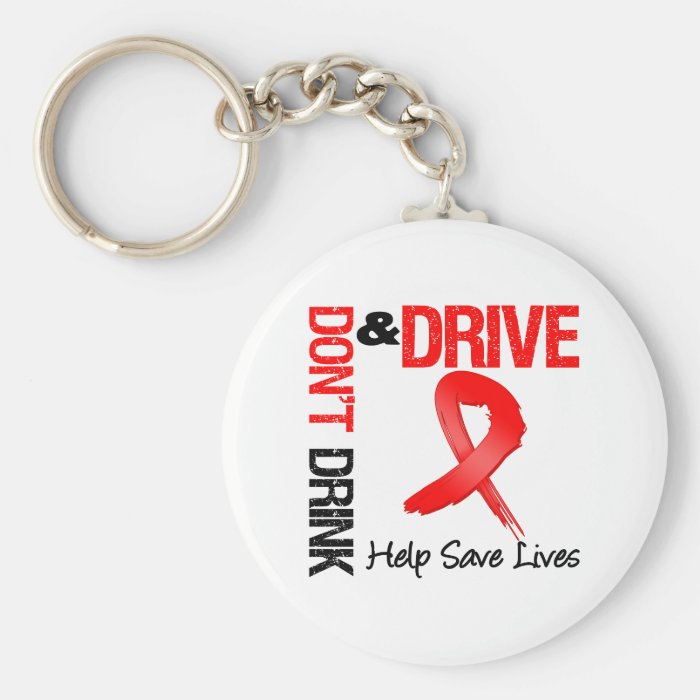 Don't Drink and Drive Keychains