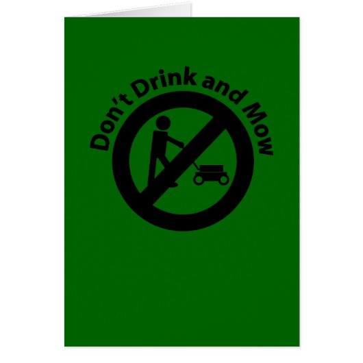 Don't Drink and Mow Cards (Front)
