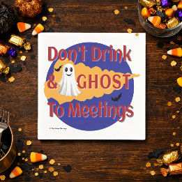 Don't Drink & Ghost To Meetings | Sober Halloween Napkins