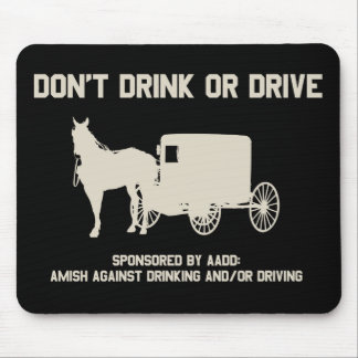 dont drink or drive mouse pad