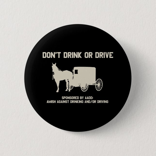 dont drink or drive pinback button (Front)