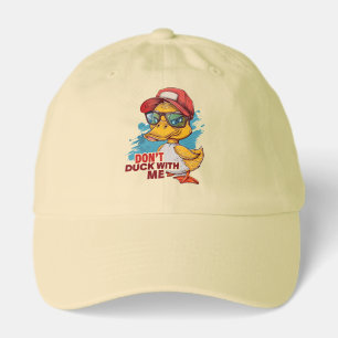 Don't Duck With Me Humorous Hat