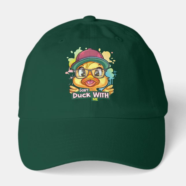 Don't Duck With Me Humorous Hat (Front)