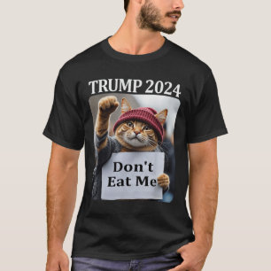 Don't Eat Me Cats For Trump 2024  T-Shirt