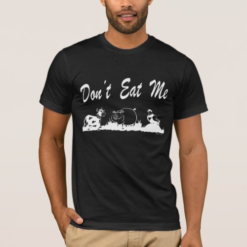 Dont Eat Me Dark T_Shirt