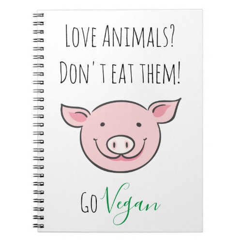 Dont eat them Vegan with cute cartoon farm animal Notebook