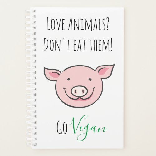 Dont eat them Vegan with cute cartoon farm animal Planner