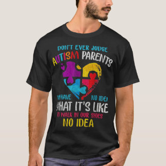 Don't Ever Judge Autism Parents Autism Mother goku T-Shirt