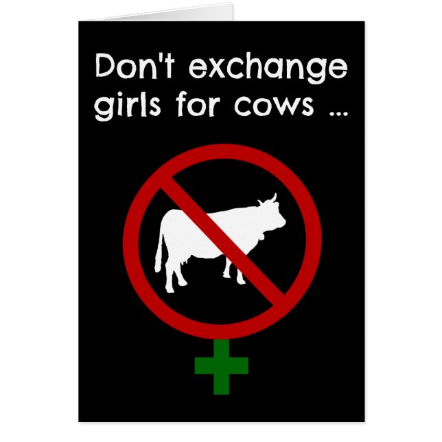 Don't Exchange Girls for Cows Cards (Front)