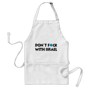 Don't F*ck With Israel - Jewish State Pride Adult Apron