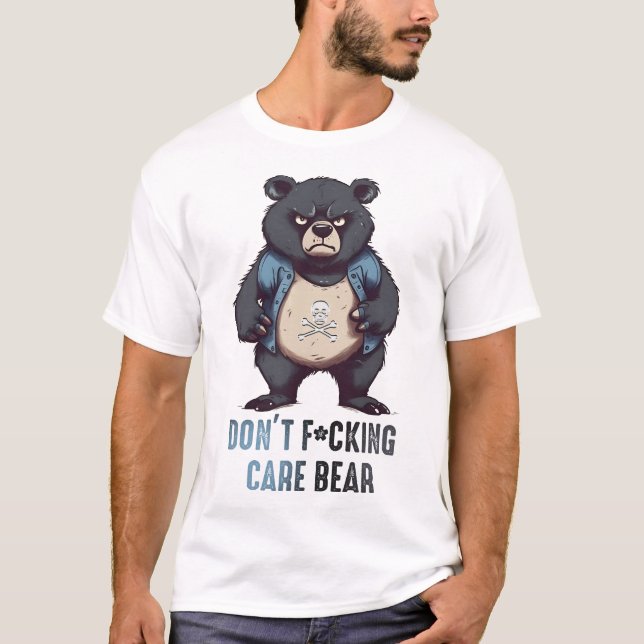 Don't F*cking Care Bear T-Shirt (Front)