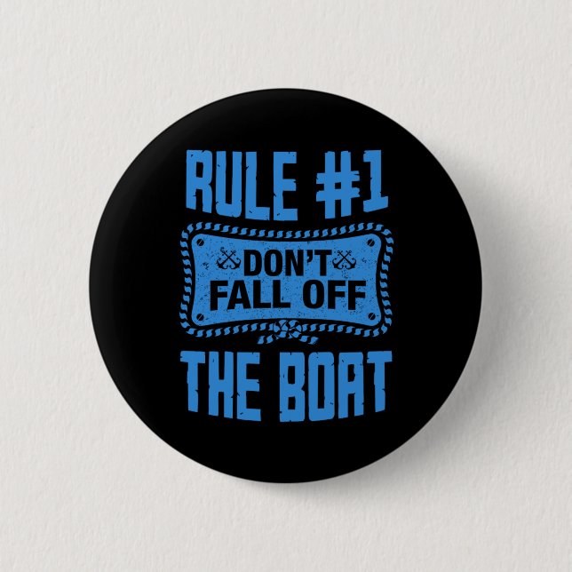 Dont Fall Off The Boat Cruising Cruise Ship Vacati Button (Front)