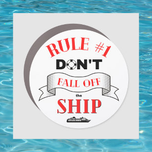 Don't Fall Off the Ship   Cruise Fun Humor Car Magnet