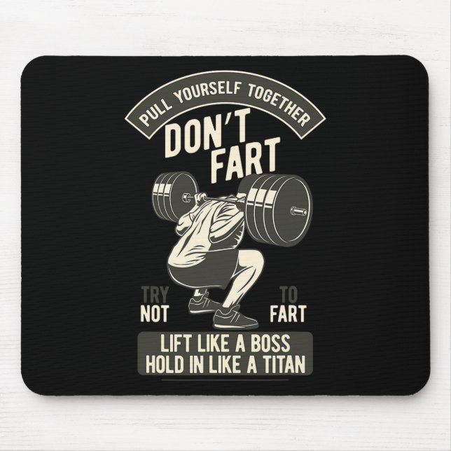 Don't Fart4 Just Don'n Fart  Mouse Pad (Front)