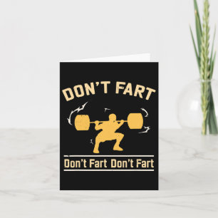 Don't Fart Shirt I Funny Fitness S  Card