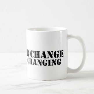 Don't Fear Coffee Mug Large Print
