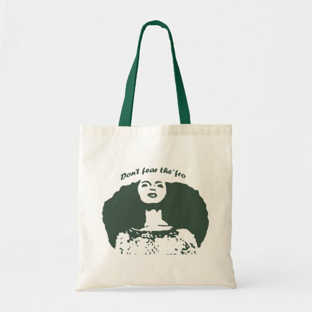 Don't Fear the Fro Tote Bag (Front)