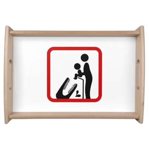 Dont Feed Baby To The Crocodile Zoo Sign Serving Tray