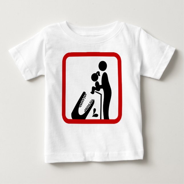 Don't Feed Daughter To The Crocodile Zoo Sign Baby T-Shirt (Front)