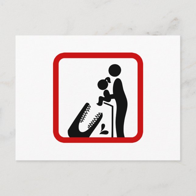 Don't Feed Daughter To The Crocodile Zoo Sign Postcard (Front)