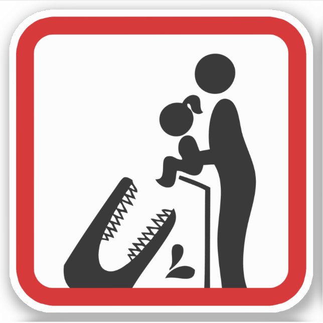 Don't Feed Daughter To The Crocodile Zoo Sign Sticker (Front)