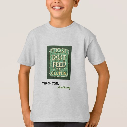 Dont feed me gluten personalised tshirt allergy