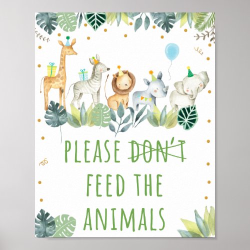 Dont Feed The Animals Boy Safari Birthday Poster