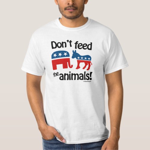 Dont Feed the Animals _ T_Shirt