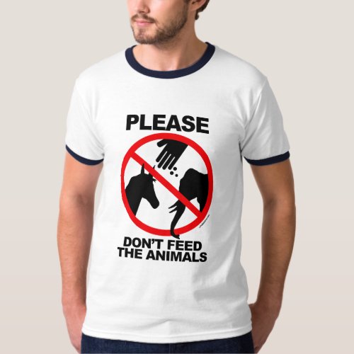 Dont Feed the Animals T_Shirt