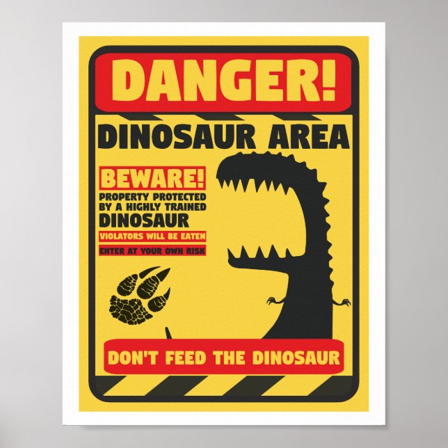 Don't feed the dinosaur poster (Front)