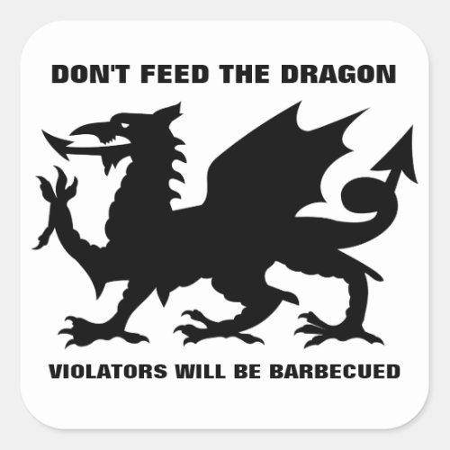 Dont Feed the Dragon Sticker