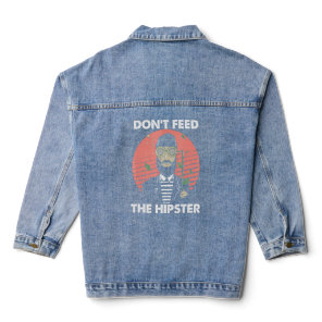 Dont Feed The Hipster Vintage Hippies Mustache Bea Denim Jacket