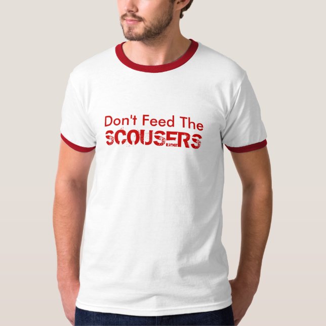 Don't Feed The Scousers T-Shirt (Front)