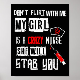 Don't Flirt With Me, My Girl Is A Crazy Nurse... Poster