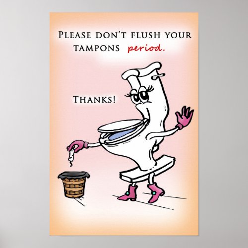Dont flush Tampons Poster