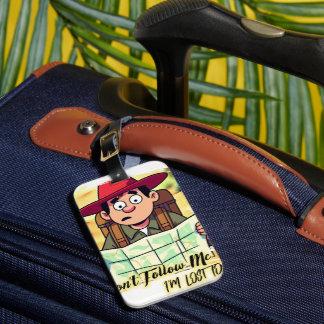 Don't follow me design luggage tag