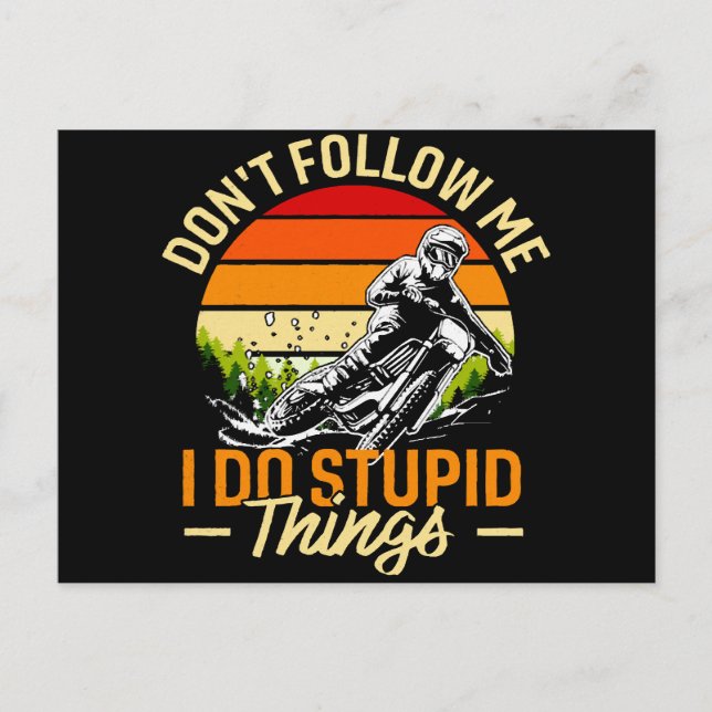 Don't Follow Me I Do Stupid Things Holiday Postcard (Front)